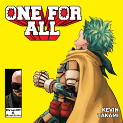 One For All: 120% (My Hero Acavania)
