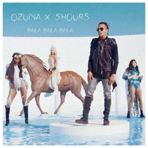 Stream Ozuna - Baila Baila Baila (5HOURS Remix) by 5HOURS | Listen