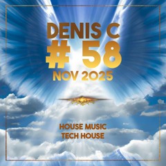 Episode #58 - Novembre 2025 - @denis_c.dj