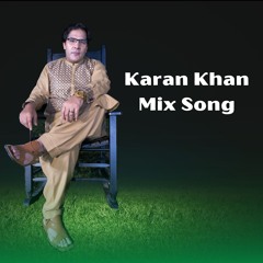 karan khan Mix song