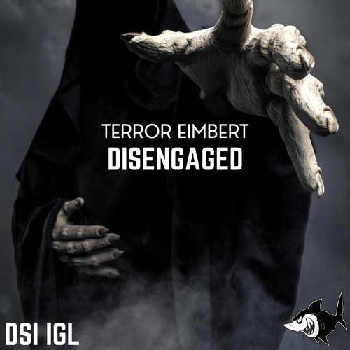 Terror Eimbert - Disengaged [200BPM]