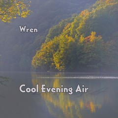 Cool Evening Air