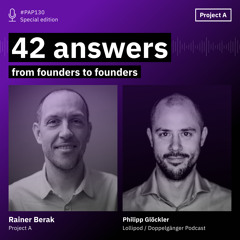 42 answers: Philipp Glöckner from Lollipod 🍭🎧 | PAP#130