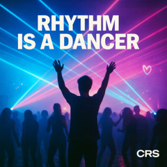 Rythm Is A Dancer