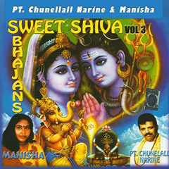 Sweet Shiva Bhajans Vol. 3