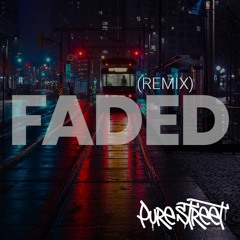 Faded (Remix)