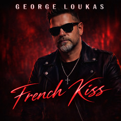 George Loukas - French Kiss (Original Mix)
