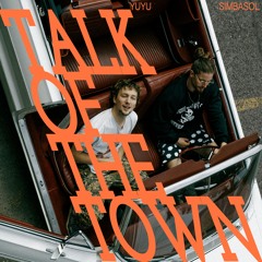 Talk Of The Town (Night Mix)