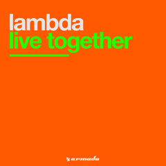 Live Together (Original Mix)