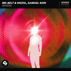 Mr. Belt & Wezol, Gamuel Sori - Genesis