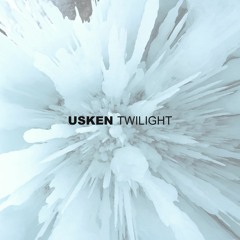 Usken - Twilight (Feat. Nino Chikviladze)