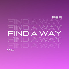 Find a Way (VIP)