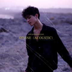 Divine (Acoustic Version)
