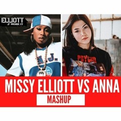 Anna, Bando VS Missy Elliott Mashup by Red Paxion Dj