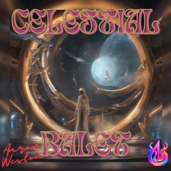 Celestial Balet