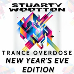 Trance Overdose (NYE EDITION)