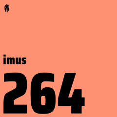 Bassiani invites imus / Podcast #264
