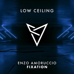 Enzo Amoruccio - FIXATION