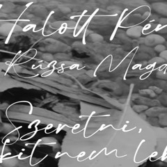 Halott Pénz feat. Rúzsa Magdi - Szeretni, akit nem lehet (FitnessDJ Bootleg)