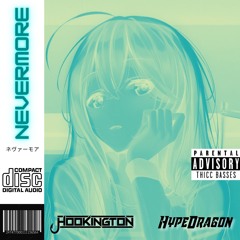 Hookington & HypeDragon - Nevermore (code remix)