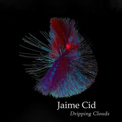 Dripping Clouds (Audio Visualizer Video in description)