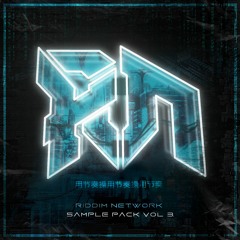 Riddim Network Sample Pack Vol. 3