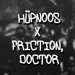 Hüpnoos X Friction, Doctor - Mad In The Jungle