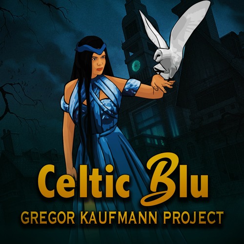 Stream Celtic Blu by Gregor Kaufmann Project | Listen online for free on  SoundCloud