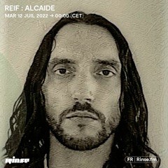 Reif : Alcaide - 12 Juillet 2022