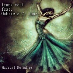 Magical Melodies w/ Gabriele C. Kunz