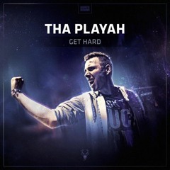 [Free DL] Tha Playah - Get Hard (Dj Dynamax RMX)