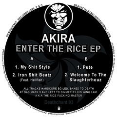 Akira - My Shit Style