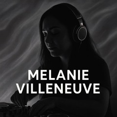 Melanie Villeneuve Learning journey - progressive house vol.1