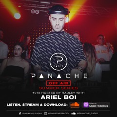 Panache Radio #078 - Mixed by Ariel Boi