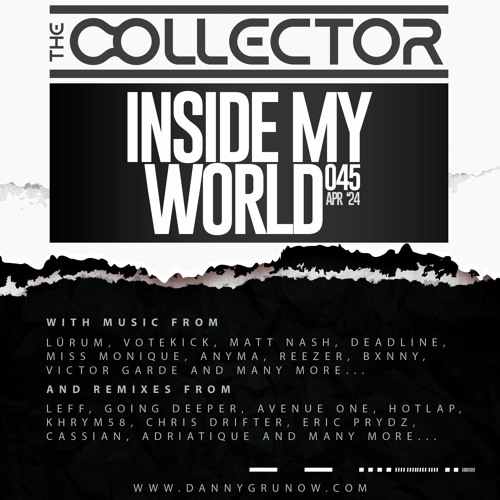The Collector - Inside My World 045 (15-04-2024)