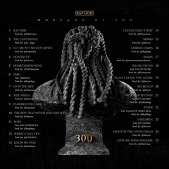 Side N*gga - Montana of 300  (Rap God)