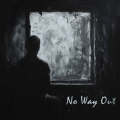 No Way Out