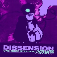 DISSENSION : One More Step Into Darkness (Ft. Mulakk)
