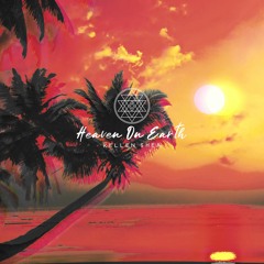 Heaven on Earth - Kellen Shea