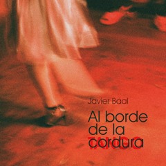 Al borde de la cordura TANGO