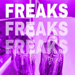 Freaks (askonik, hakishxt)