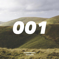 001 By Ngantuk FM (Knownaswah Takeover)