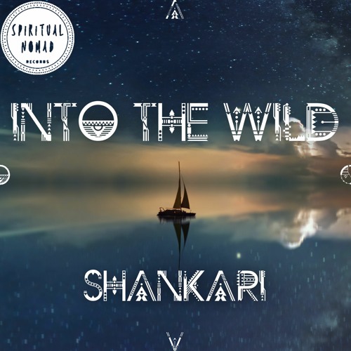 "Into The Wild" Nomadcast 27 by Shankari
