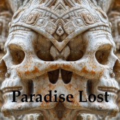 Paradise Lost