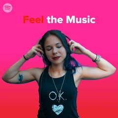 Feel The Music