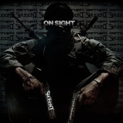 Corruptt x Shugoki - ON SIGHT