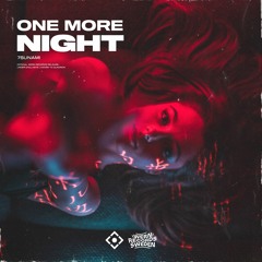 One More Night [Quadron x Wern. Release]
