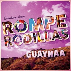 092. Guaynaa - Rompe Rodillas [DJ Varox] (4 Versiones) FREE EDIT