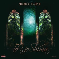 Shabboo Harper - Yokohama Ningyo (Original Mix) | Snipped