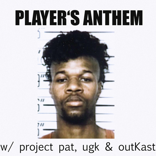 Player’s Anthem (FLIP)